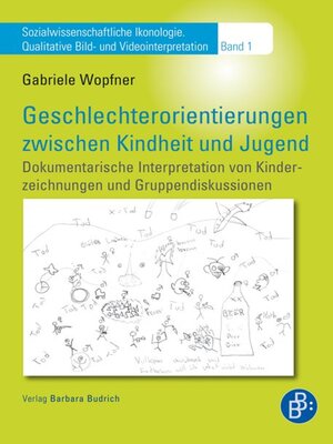 cover image of Geschlechterorientierungen zwischen Kindheit und Jugend
